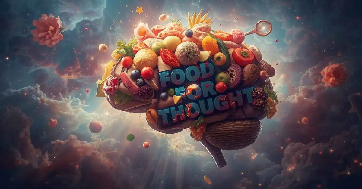 Food for Thought Meaning